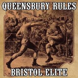 Queensbury Rules : Bristol Elite